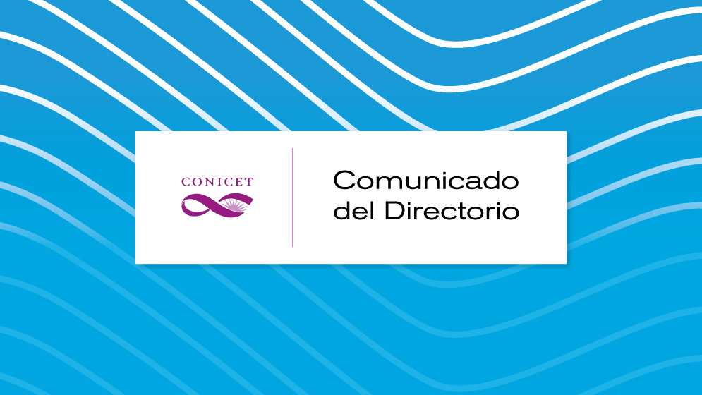 Comunicado del Directorio ante la decisión del Gobierno Nacional de suprimir el Ministerio de Ciencia, Tecnología e Innovación Productiva de la Nación